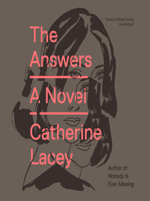 Title details for The Answers by Catherine Lacey - Available